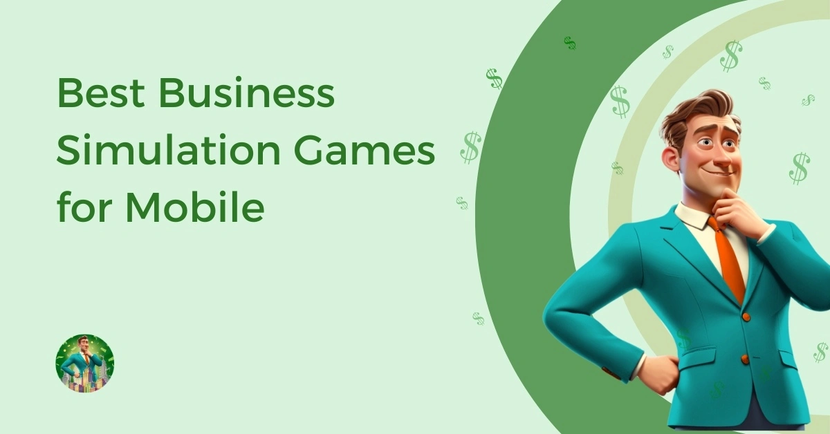 Best-Business-Simulation-Games-for-Mobile-Feature-Image