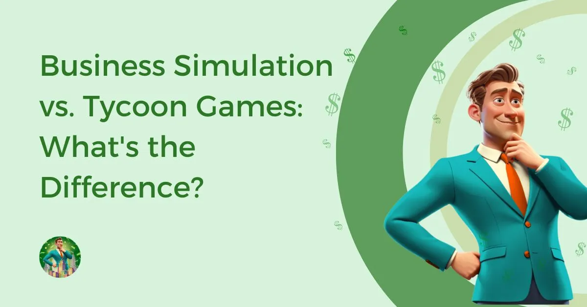 Business-Simulation-vs-Tycoon-Games-Feature-Image