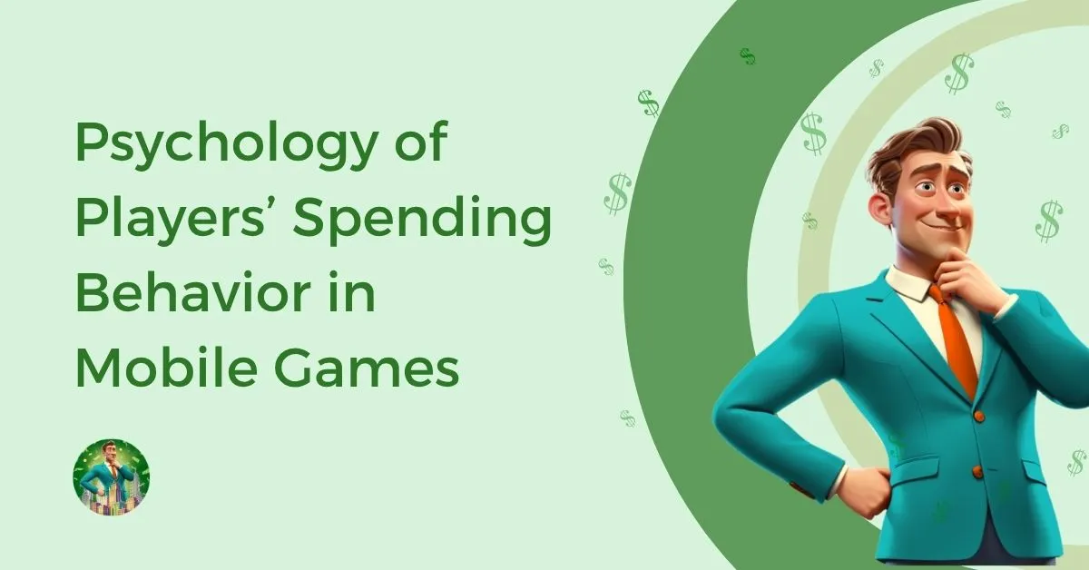 Psychology of Players’ Spending Behavior in Mobile Games Feature Image